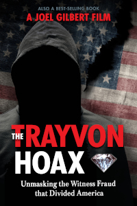 The Trayvon Hoax